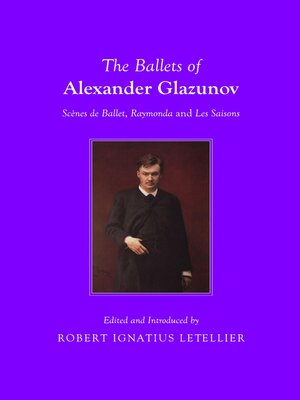 cover image of The Ballets of Alexander Glazunov
